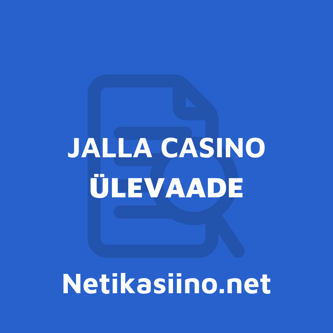 Jalla Casino ülevaade